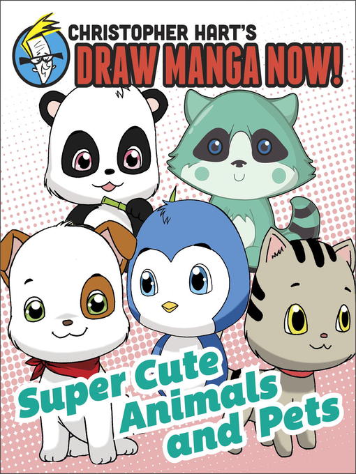 Title details for Supercute Animals and Pets by Christopher Hart - Available